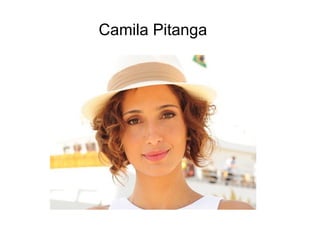 Camila Pitanga
 