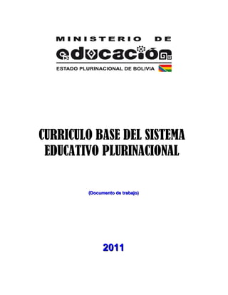 Currículo base del sistema educativo plurinacional