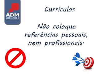 Currículos   slide share