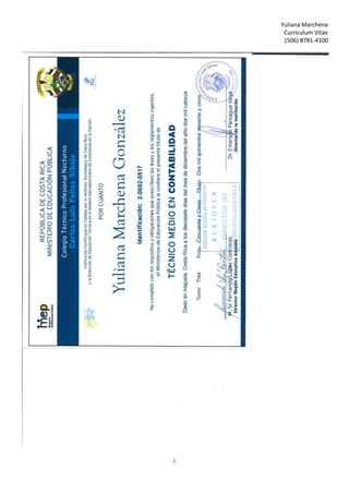 Yuliana Marchena
Currículum Vitae
(506) 8781-4100
6
 