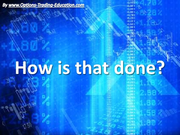 How are currency options traded