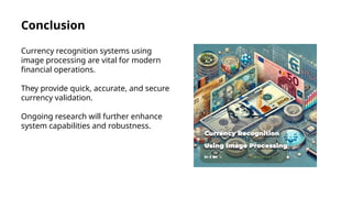 Advanced Currency Recognition System Using Image Processing Techniques ...