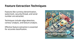 Advanced Currency Recognition System Using Image Processing Techniques ...