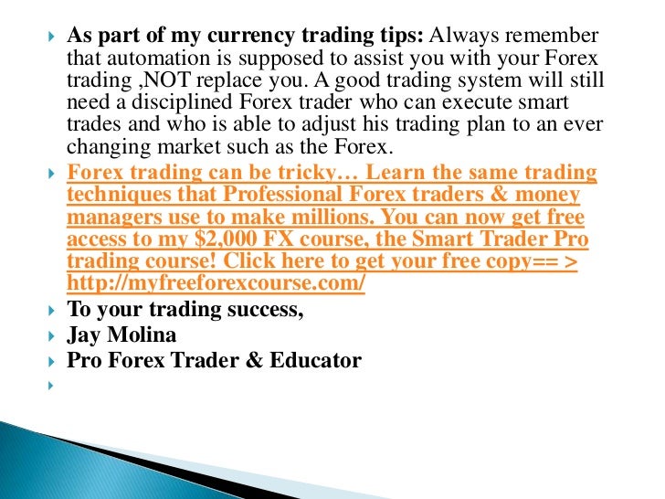 Currency trading tips