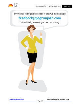 Current Affairs PDF October 2012      Page 107




www.jagranjosh.com                Current Affairs PDF October 2012
                       Page 107
 