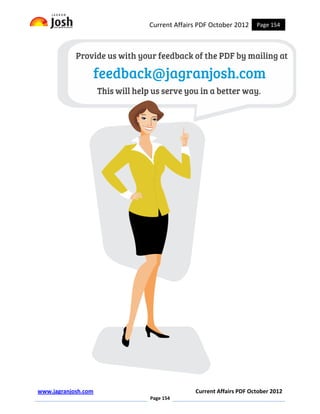 Current Affairs PDF October 2012    Page 154




www.jagranjosh.com                 Current Affairs PDF October 2012
                     Page 154
 