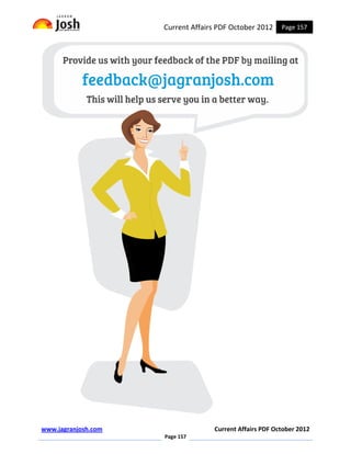 Current Affairs PDF October 2012    Page 157




www.jagranjosh.com                 Current Affairs PDF October 2012
                     Page 157
 