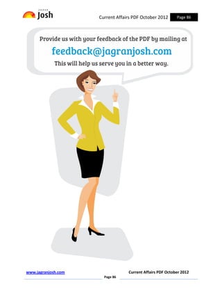 Current Affairs PDF October 2012      Page 86




www.jagranjosh.com                Current Affairs PDF October 2012
                       Page 86
 