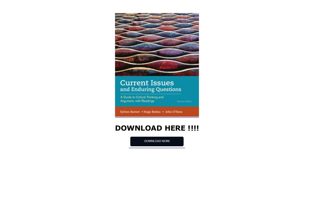 Read current issues and enduring questions by sylvan barnet
