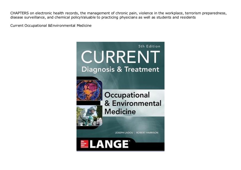 Current Occupational & Environmental Medicine