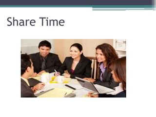 Share Time
 