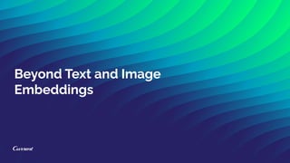 Confluent Current 2024 - Multimodal Embeddings | PDF