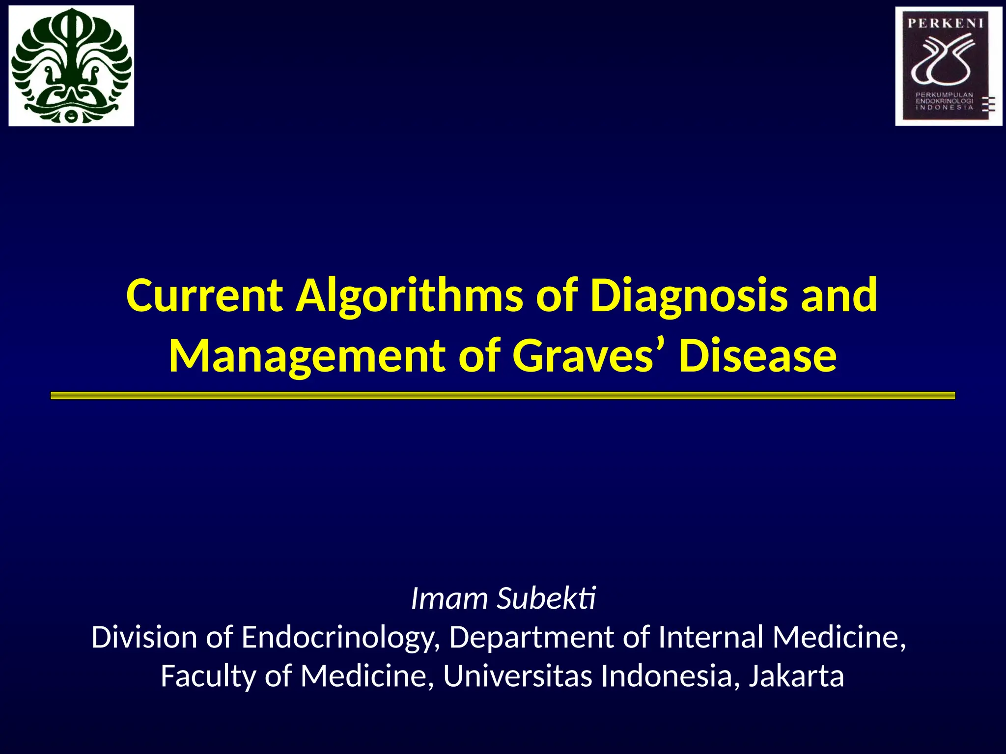 Current Algorithms of Diagnosis and Management of Graves’ Disease ...