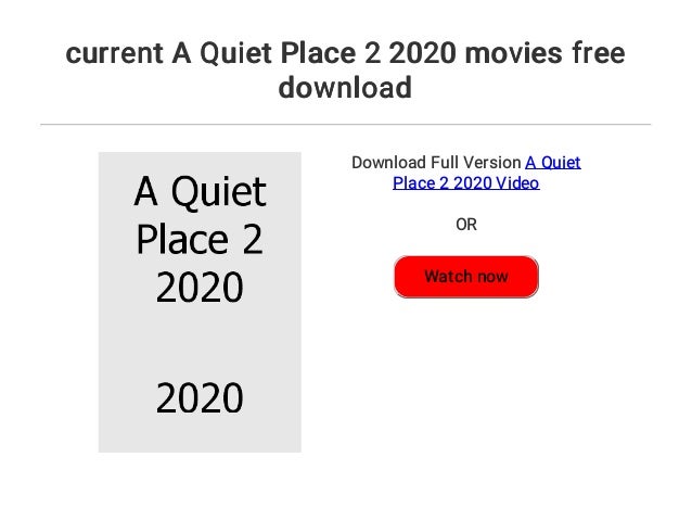 Current A Quiet Place 2 2020 Movies Free Download