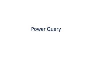Power Query  