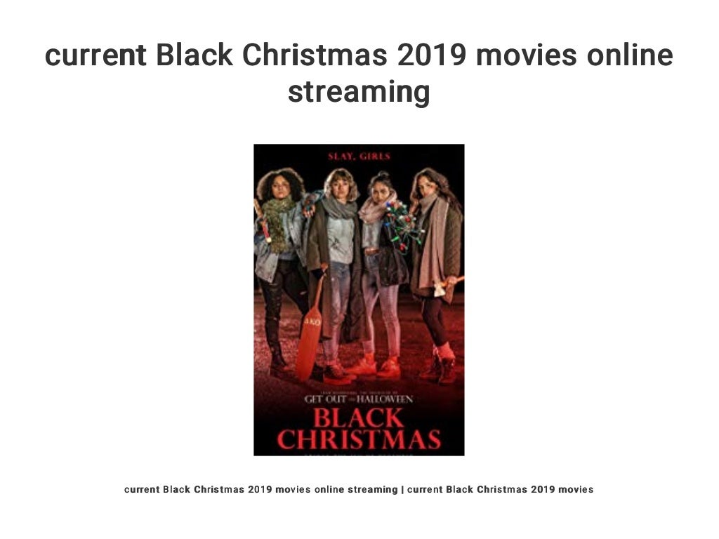 current Black Christmas 2019 movies online streaming