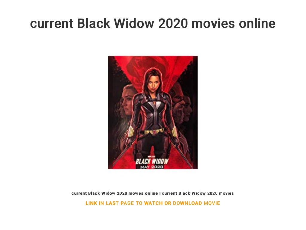 current Black Widow 2020 movies online