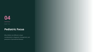 Comprehensive Classification of Pediatric Gingival and Periodontal ...
