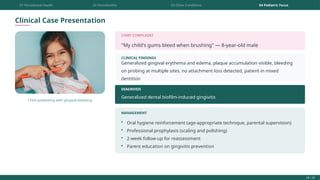 Comprehensive Classification of Pediatric Gingival and Periodontal ...