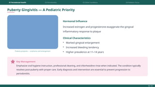 Comprehensive Classification of Pediatric Gingival and Periodontal ...