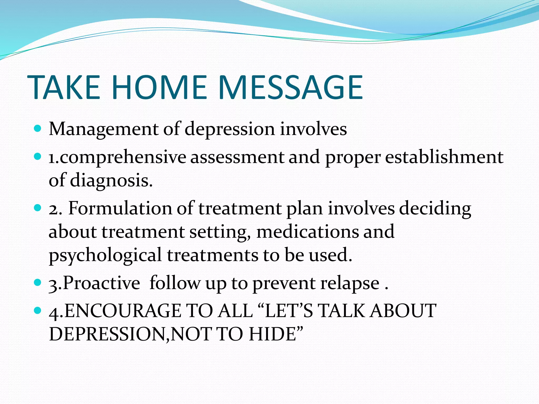 Depression Management Program Current concept of depression management | PPTX