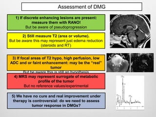 Current concepts in assessment of brain tumors - Dr Felice D'Arco | PPTX