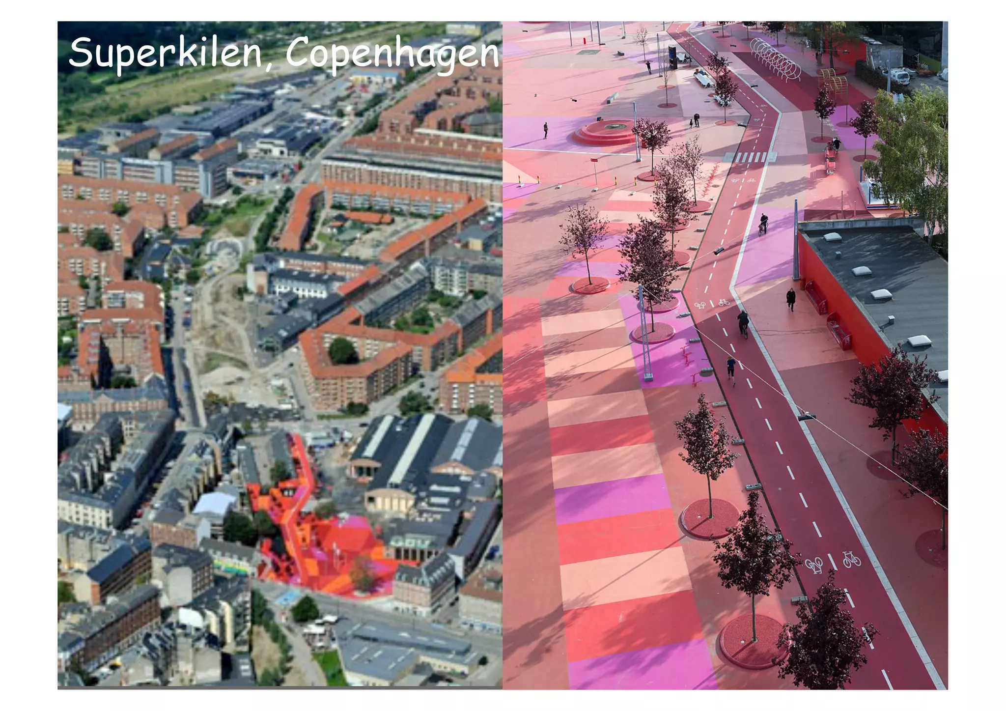 Superkilen, Copenhagen
 