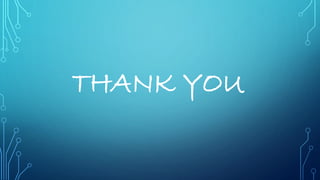THANK YOU
 