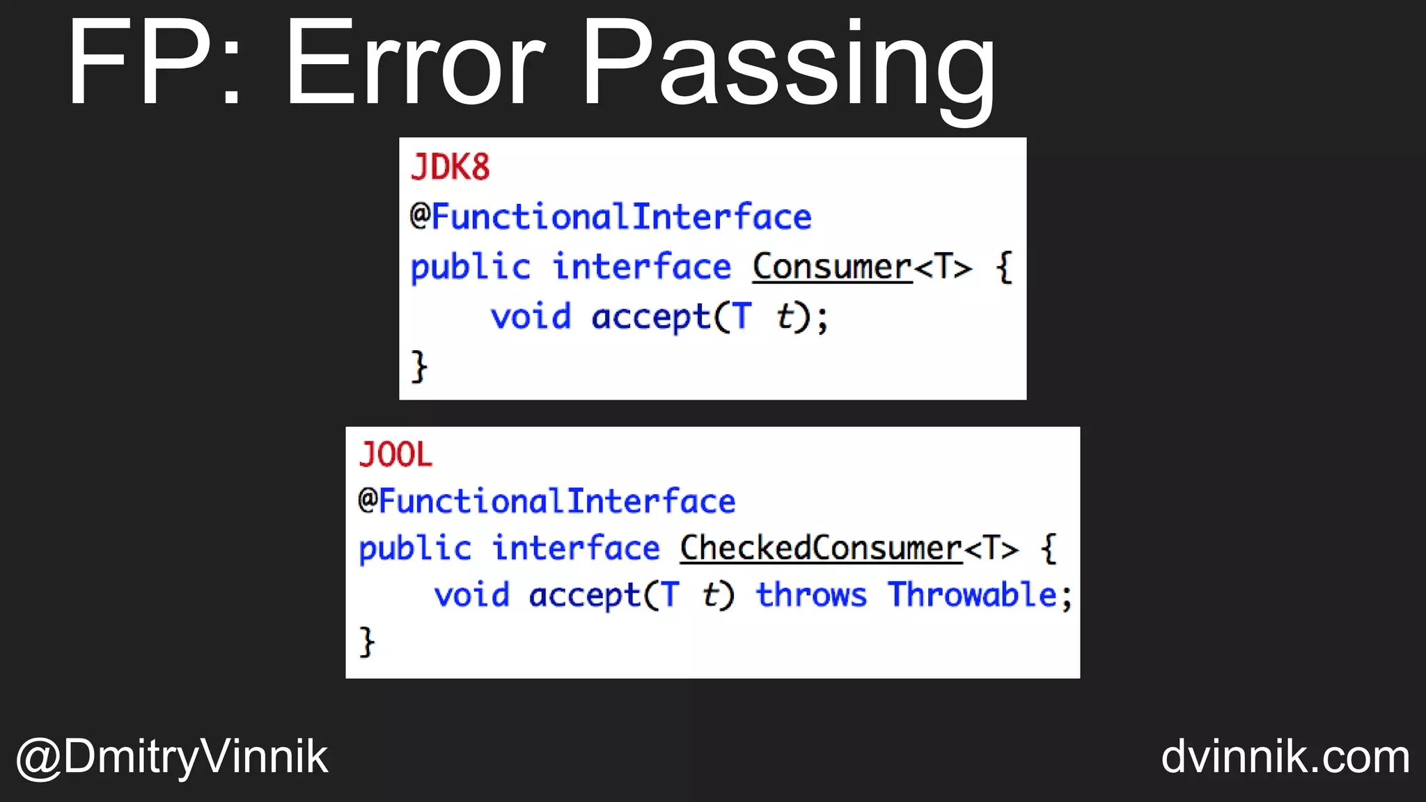 FP: Error Passing
@DmitryVinnik dvinnik.com
 