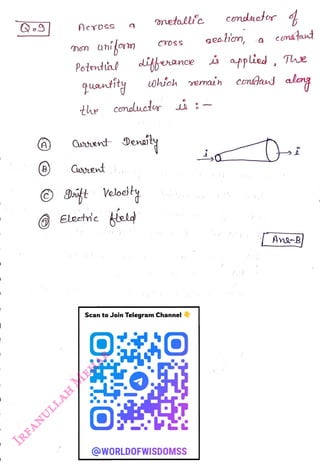 Across
<br>
aniam
<br>
Potential
<br>
quanthity
<br>
the
<br>
Quent
<br>
Gsuet
<br>
Eleetric
<br>
metalle
<br>
aitt Veloeity
<br>
CTOSs
<br>
ditance
<br>
conaluetr
<br>
wich emain
<br>
Scan to Join Telegram Channel
<br>
aeshon,
<br>
@WORLDOFWISDOMSS
<br>
ypied, Tue
<br>
cntand alag
<br>
| Ans-B
<br>
 