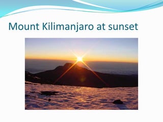 Mount Kilimanjaro at sunset