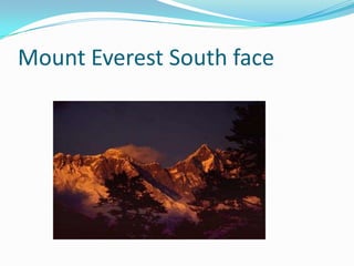 Mount Everest South face