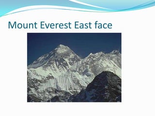 Mount Everest East face