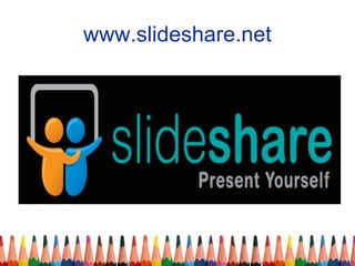 www.slideshare.net
 