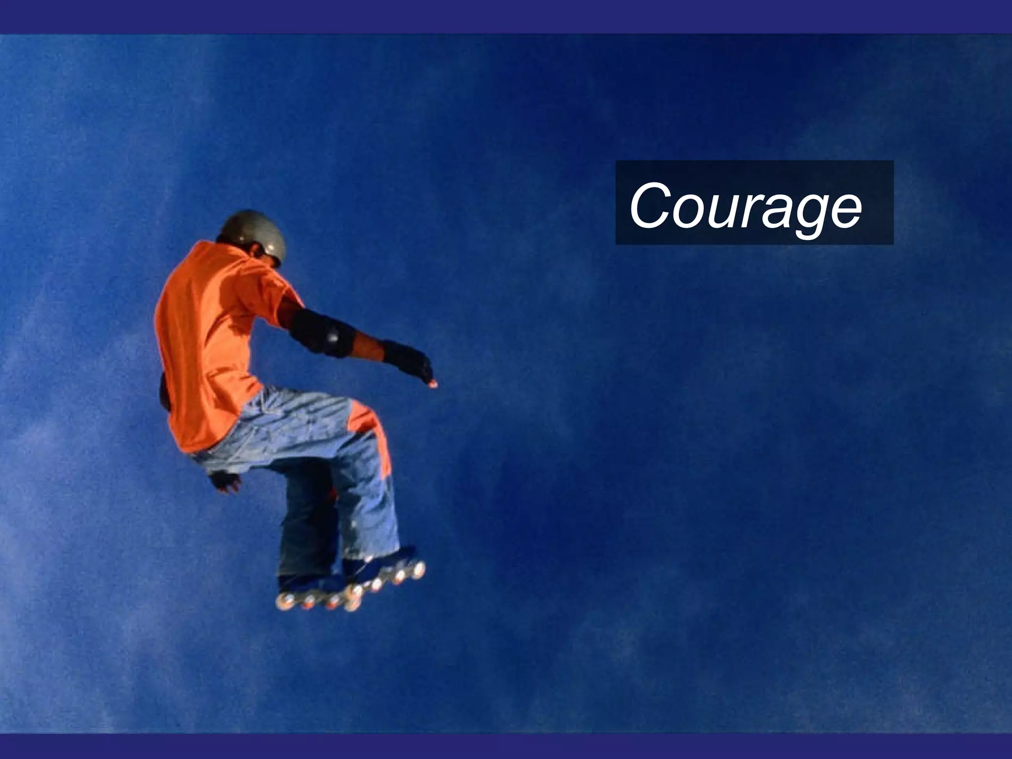 Courage 