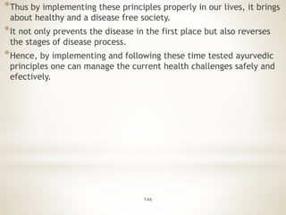 New Emerging Health Challenges and Ayurvedic Management   Slide 146
