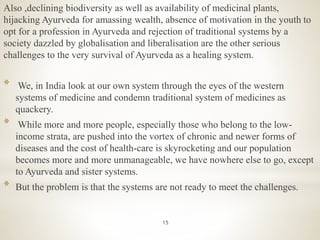 New Emerging Health Challenges and Ayurvedic Management   Slide 15