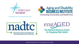 National Association of Area Agencies on Aging
 