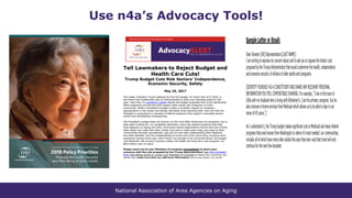 National Association of Area Agencies on Aging
Use n4a’s Advocacy Tools!
 