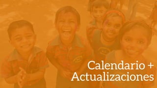 Calendario +
Actualizaciones
 