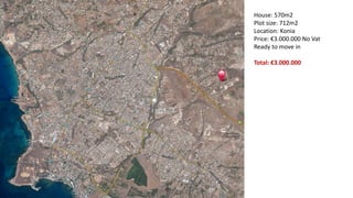 House: 570m2
Plot size: 712m2
Location: Konia
Price: €3.000.000 No Vat
Ready to move in
Total: €3.000.000
 