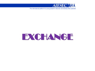 AIESEC EE_Current Exchange Reality_NPM 2009