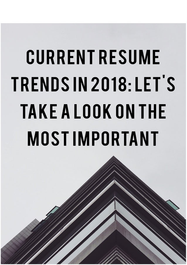 current resume trends in