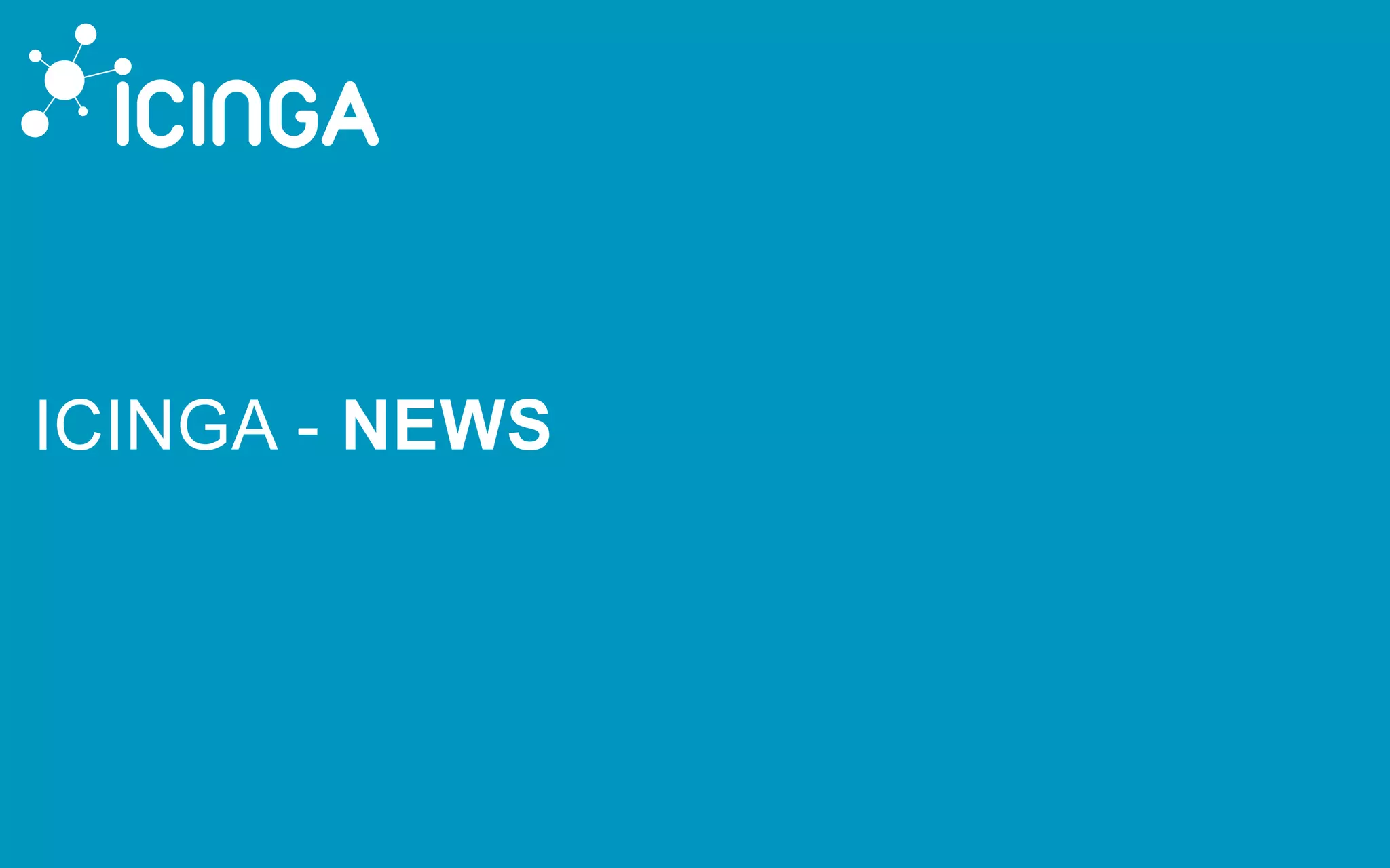 ICINGA - NEWS
 