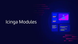 Icinga Modules
 