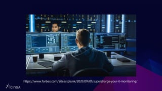 https://www.forbes.com/sites/splunk/2021/09/01/supercharge-your-it-monitoring/
 