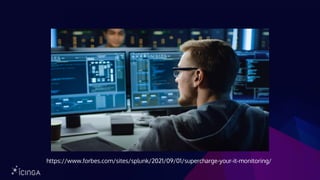 https://www.forbes.com/sites/splunk/2021/09/01/supercharge-your-it-monitoring/
 