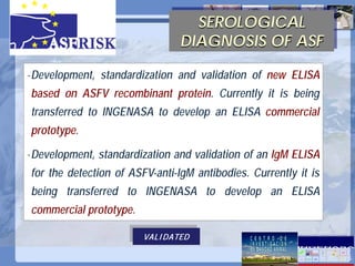 Current status of serological and nucleic acid based diagnostic techniques for ASF