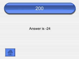200 Answer is -24 