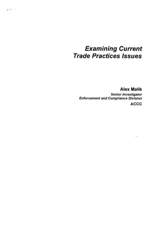 Current Trade Practices Issues In Franchising: The relevance of Section 52 of the Trade Practices Act for franchisors experiencing financial hardship and examining the professional advisor's role in franchising